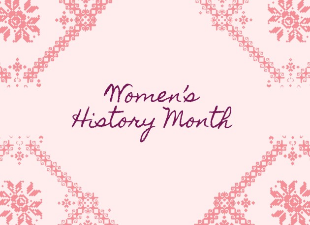 Let's Celebrate Women's History Month