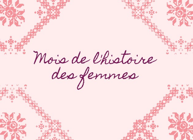 Soulignons le Mois de l'histoire des femmes