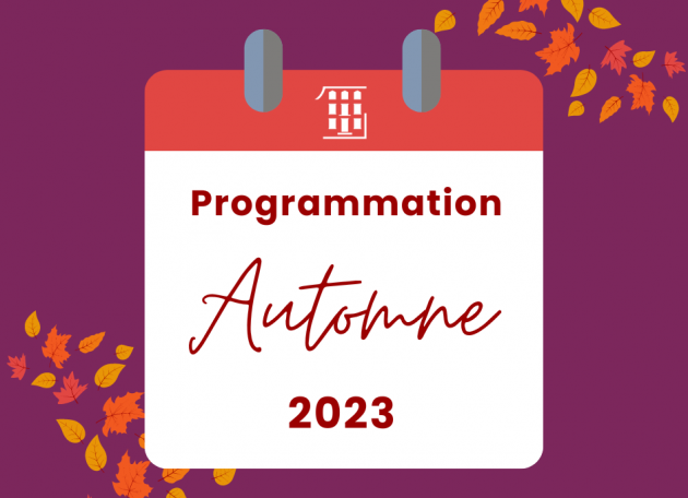 La programmation de l'automne est là! 